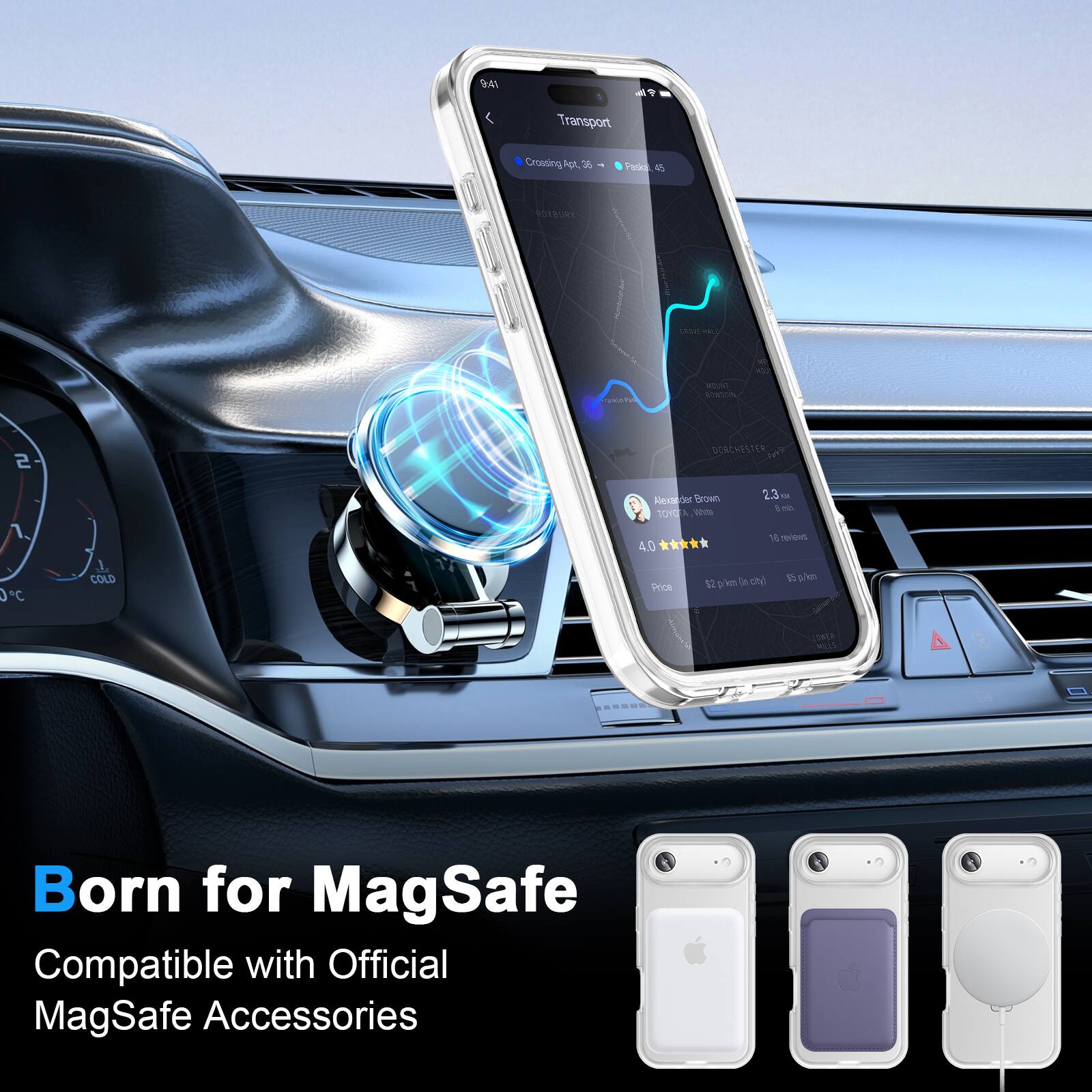 Born for MagSafe  
Compatible with Official MagSafe Accessories