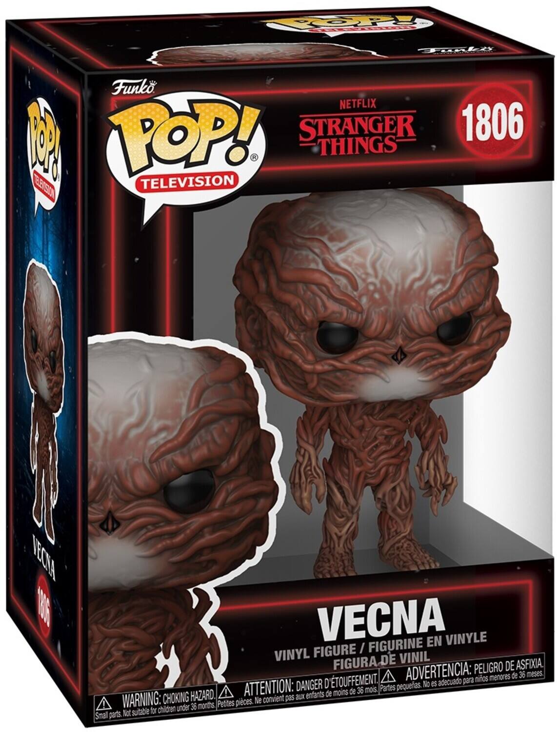 Funko POP! TELEVISION  
NETFLIX STRANGER THINGS 1806  
VECNA  
VINYL FIGURE / FIGURINE EN VINYLE / FIGURA DE VINIL  

WARNING: CHOKING HAZARD.  
ATTENTION: DANGER D'ÉTOUFFEMENT.  
ADVERTENCIA: PELIGRO DE ASFIXIA.  
D'TOUFFEMENT.  
ADVERTENCIA: nios menores de 36 meses.  
DANGER No es adecuado para ATTENTION: de 36 mois  
Partes pequeñas. HAZARD.  
! enfants de moins 36 months  
Petites pièces.  
Not suitable for children under
