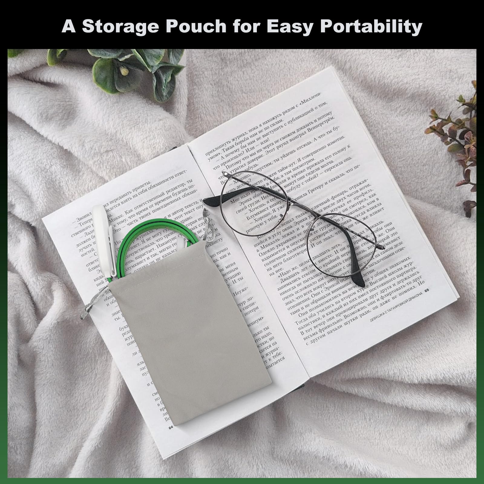A Storage Pouch for Easy Portability