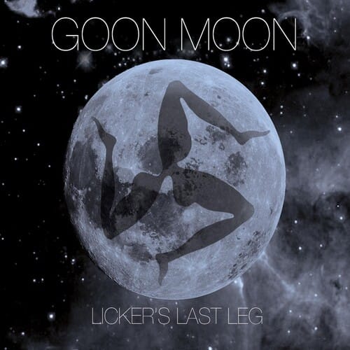 Goon Moon - Licker's Last Leg   - COMPACT DISCS [CD] price history on PriceWatchPro