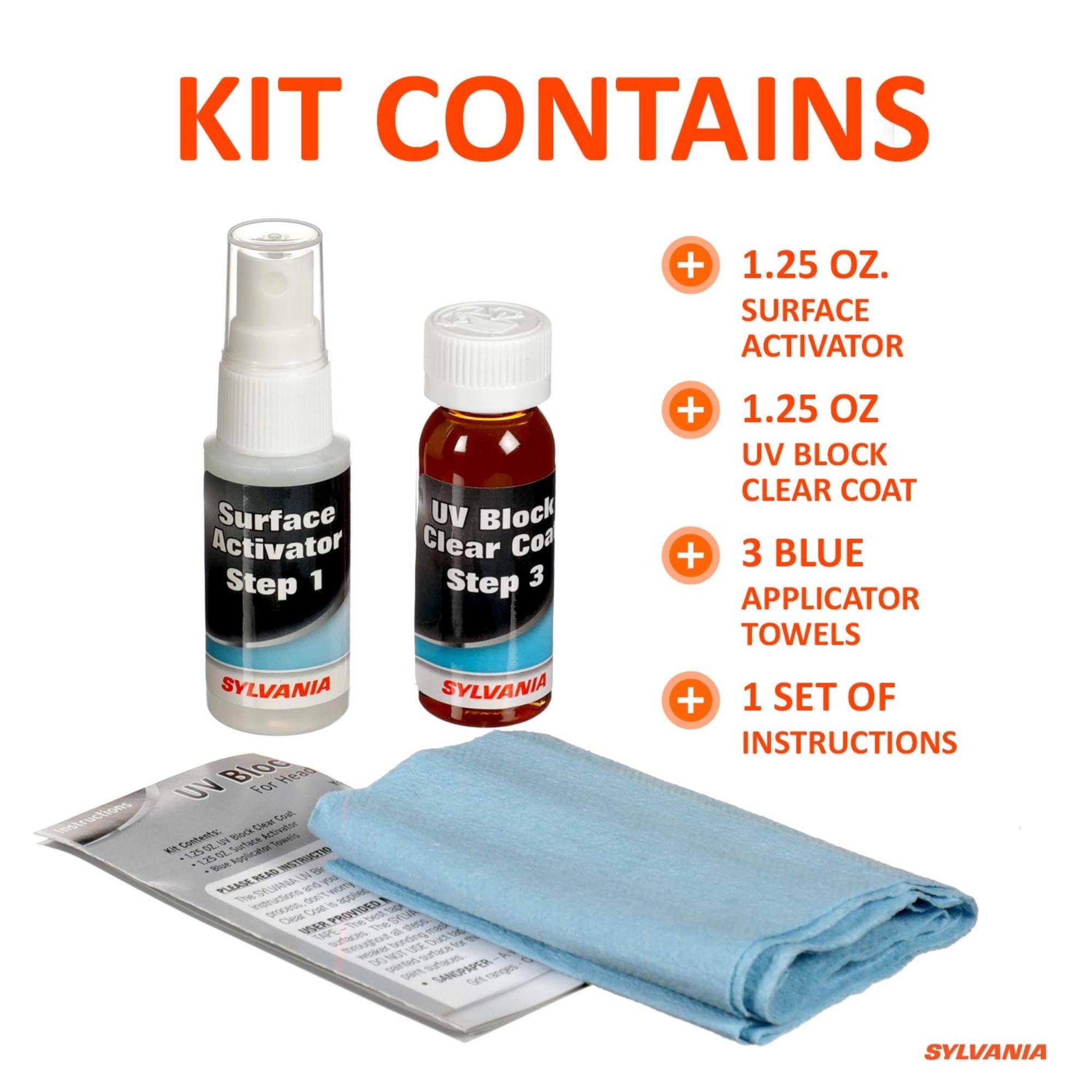 KIT CONTAINS

- 1.25 OZ. SURFACE ACTIVATOR
- 1.25 OZ. UV BLOCK CLEAR COAT
- 3 BLUE APPLICATOR TOWELS
- 1 SET OF INSTRUCTIONS

SYLVANIA