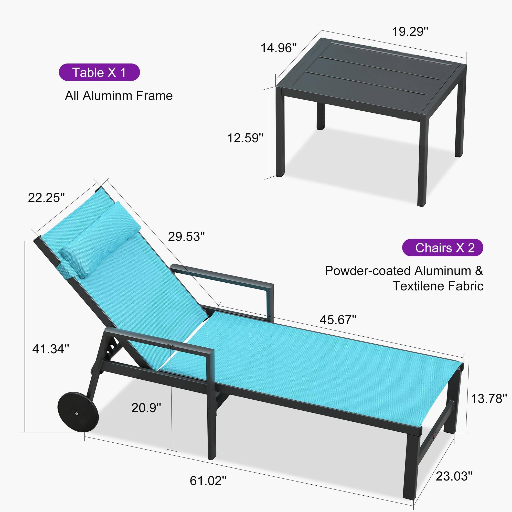 Table X 1  
All Aluminum Frame  
14.96" x 19.29"  

Chairs X 2  
Powder-coated Aluminum & Textilene Fabric  
22.25" x 41.34" x 61.02"  
12.59" x 29.53" x 20.9"  
45.67" x 13.78" x 23.03"
