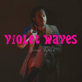 Jeremy Tuplin - Violet Waves - VINYL LP