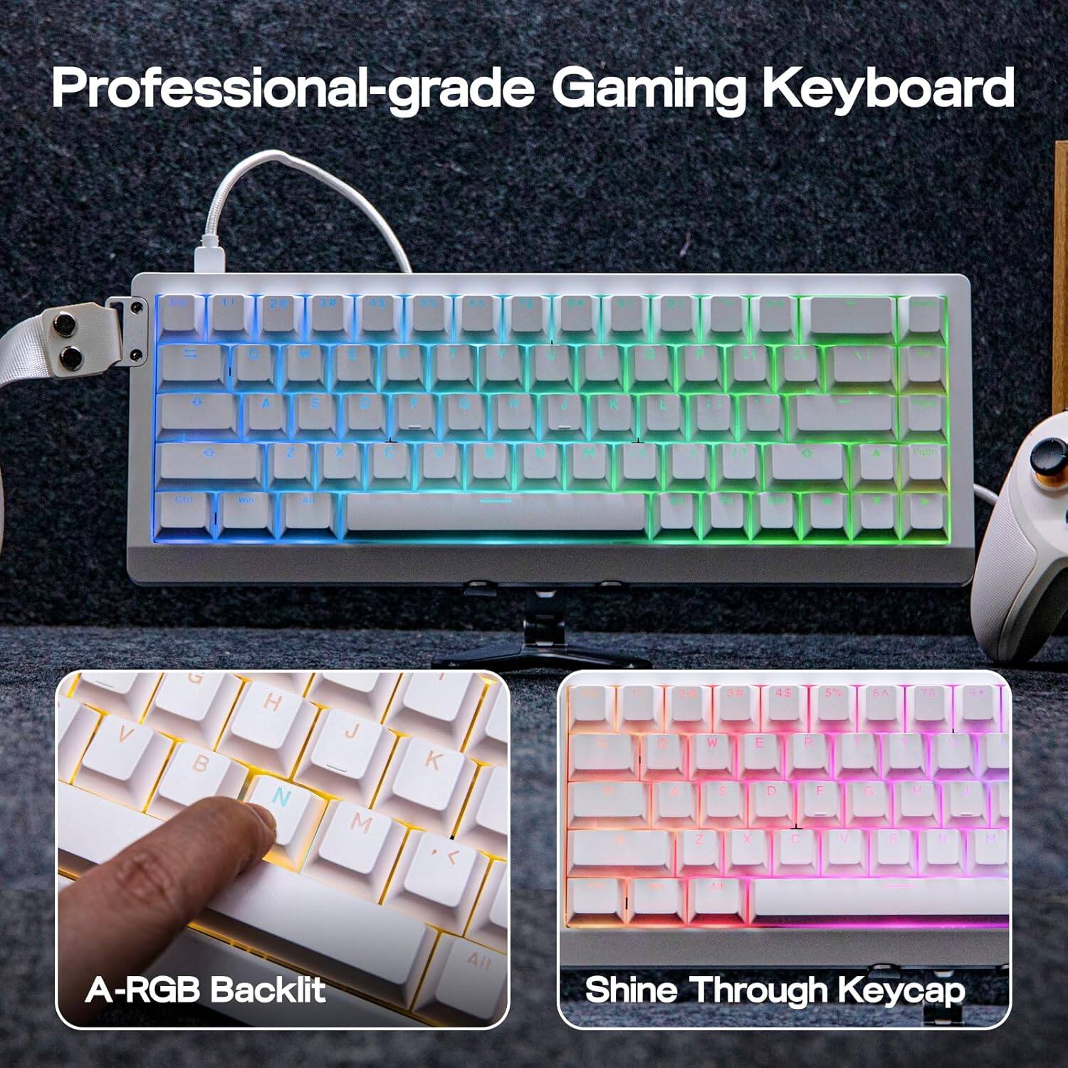 Professional-grade Gaming Keyboard

A-RGB Backlit

Shine Through Keycap