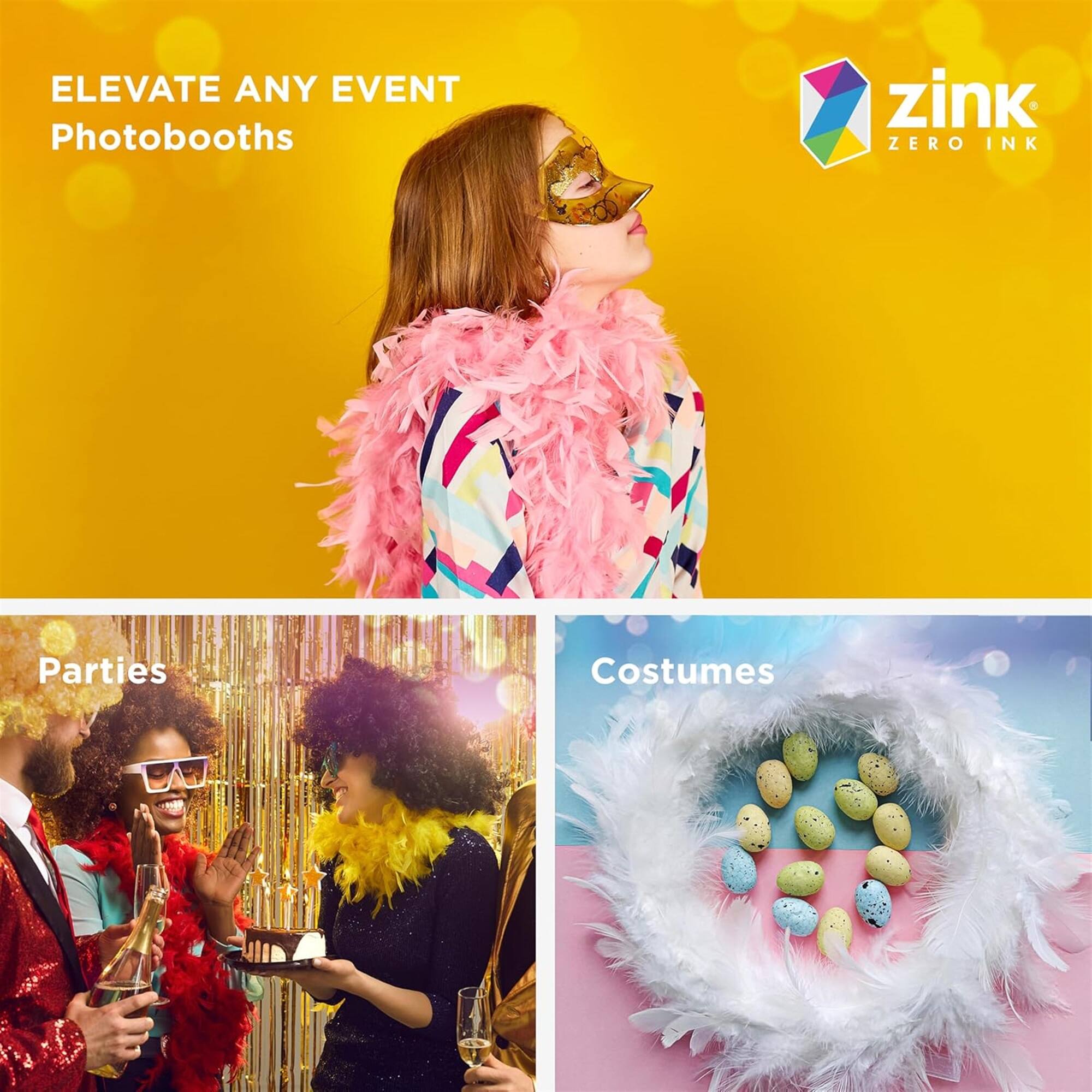 ELEVATE ANY EVENT  
Photobooths  

Parties  

Costumes  

zink  
ZERO INK