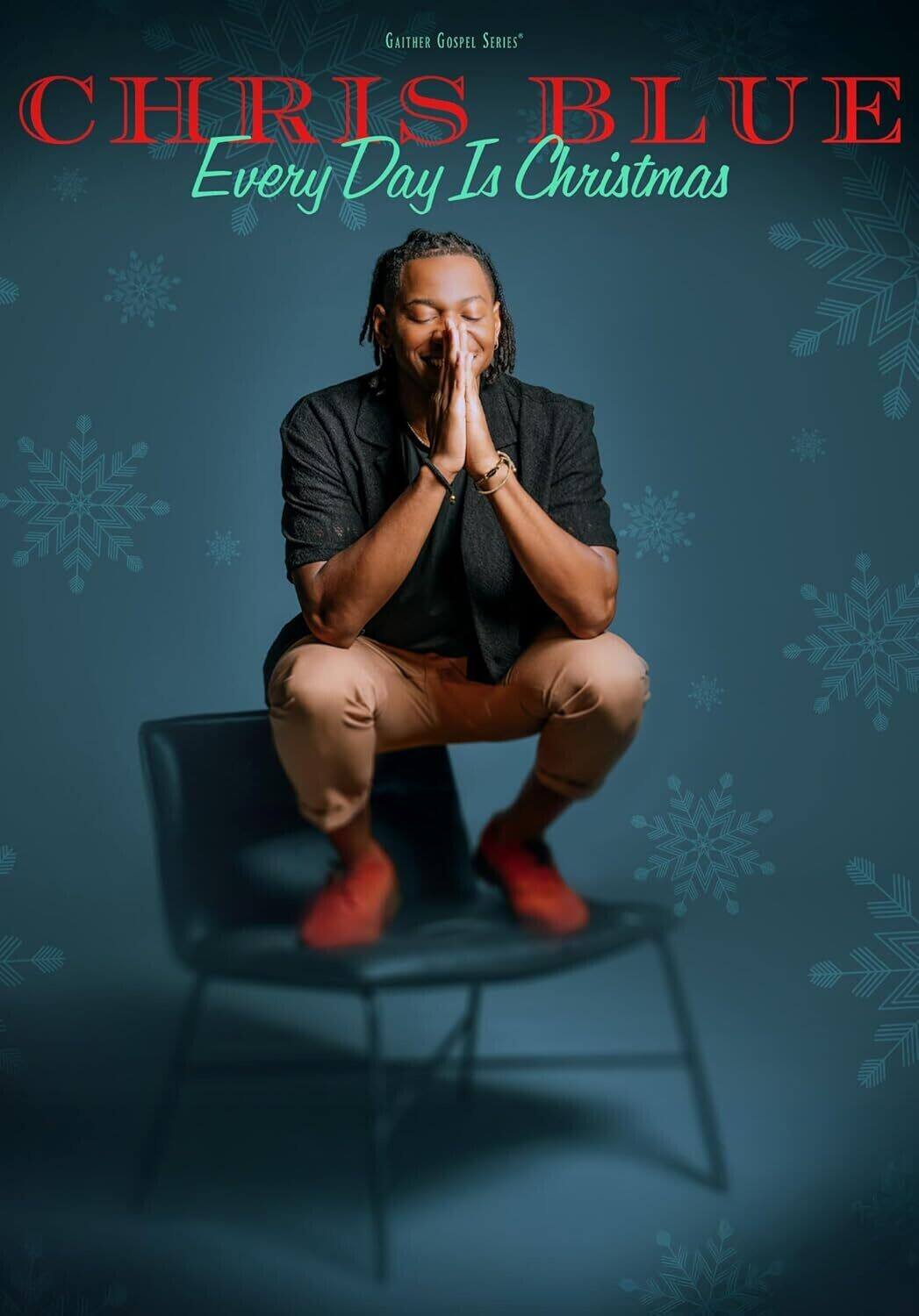 Chris Blue - Everyday Is Christmas - DVD