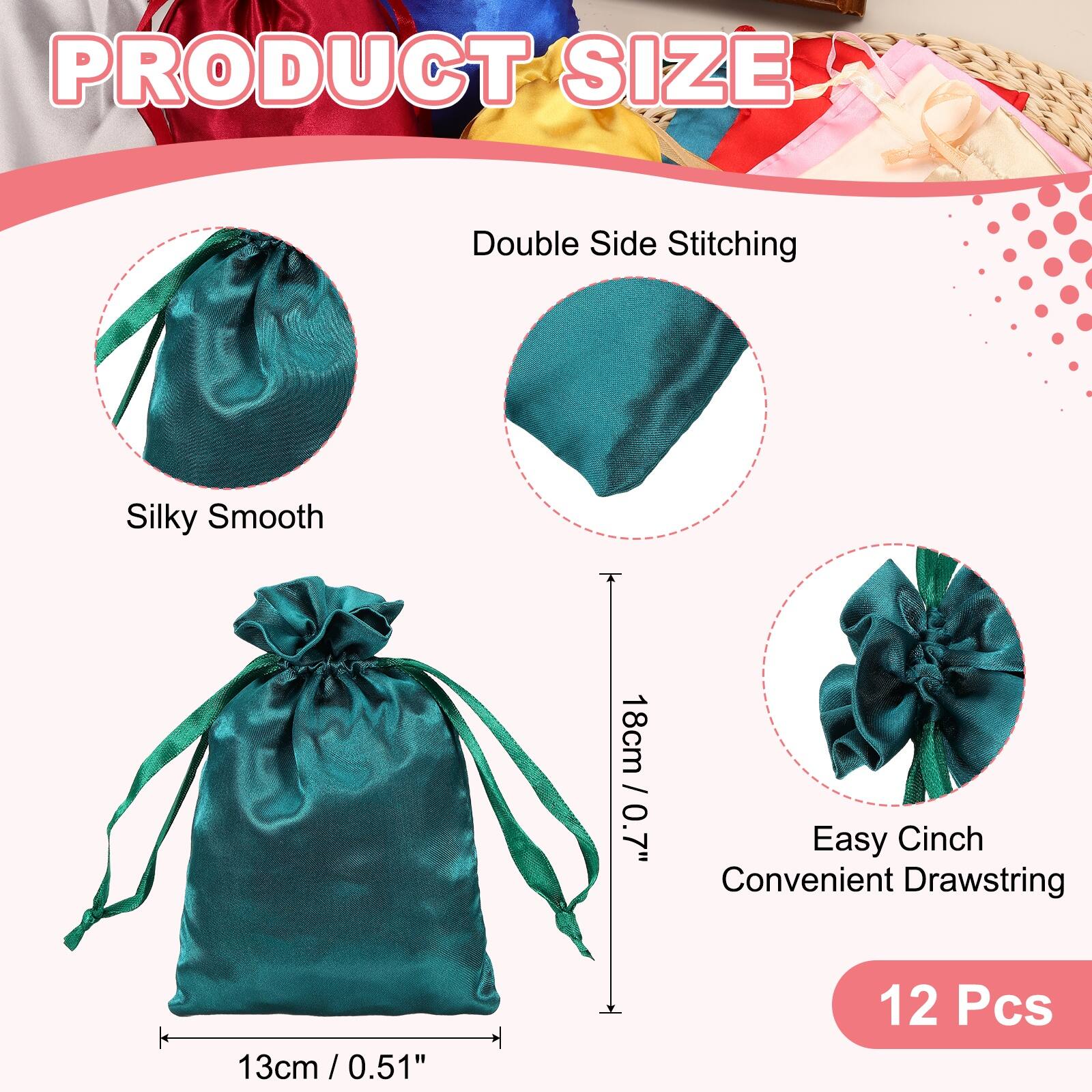 PRODUCT SIZE

Double Side Stitching

Silky Smooth

18cm / 0.7"

Easy Cinch Convenient Drawstring

13cm / 0.51"

12 Pcs