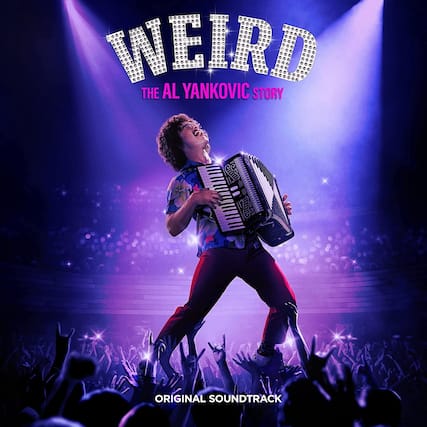 WEIRD
THE AL YANKOVIC STORY
ORIGINAL SOUNDTRACK