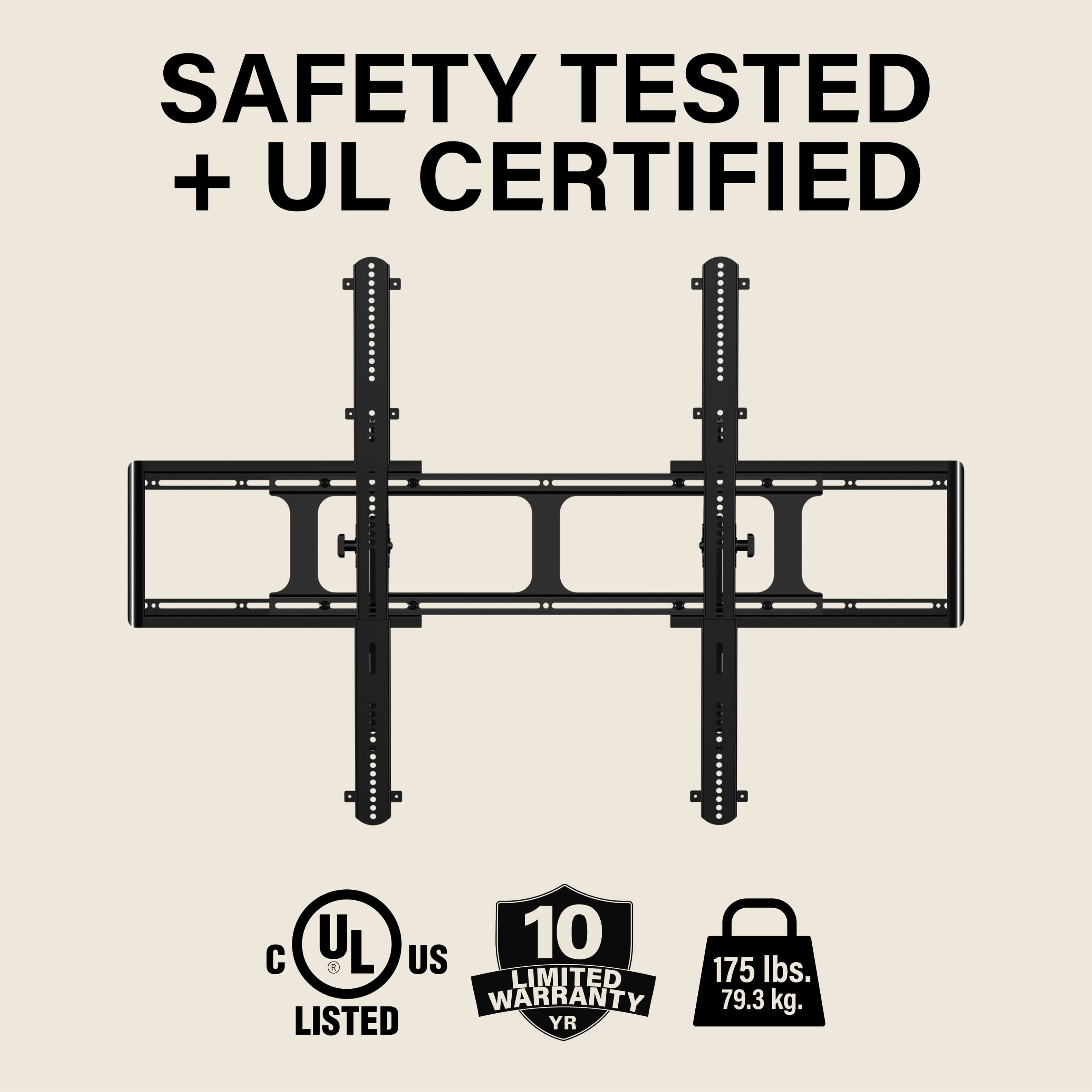 SAFETY TESTED + UL CERTIFIED UL US 10 LIMITED WARRANTY LISTED YR 175 lbs. 79.3 kg.
