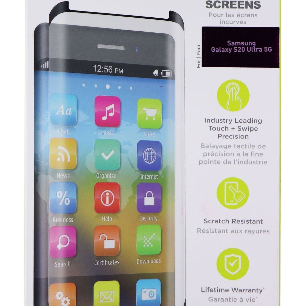 SCREENS  
Pour les écrans incurvés  
12:56 PM  
Pour Samsung Galaxy S20 Ultra 5G  

Industry Leading Touch + Swipe Precision  
Balayage tactile de précision à la fine pointe de l'industrie  

Scratch Resistant  
Résistant aux rayures  

Lifetime Warranty  
Garantie à vie