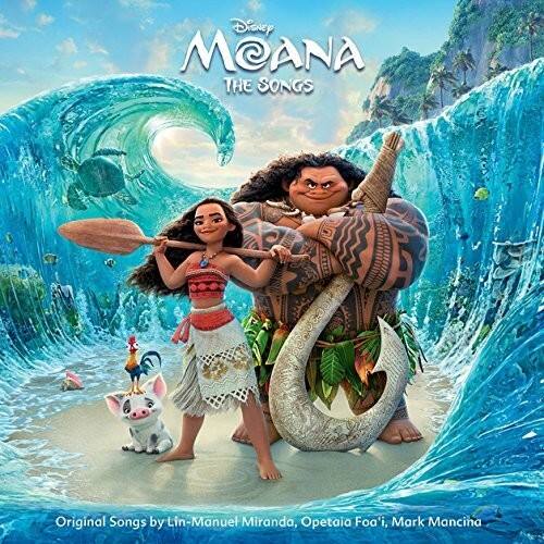 Disney Moana  
The Songs  

Original Songs by Lin-Manuel Miranda, Opetaia Foa'i, Mark Mancina