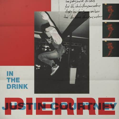 Justin Courtney Pierre - In The Drink  - VINYL LP