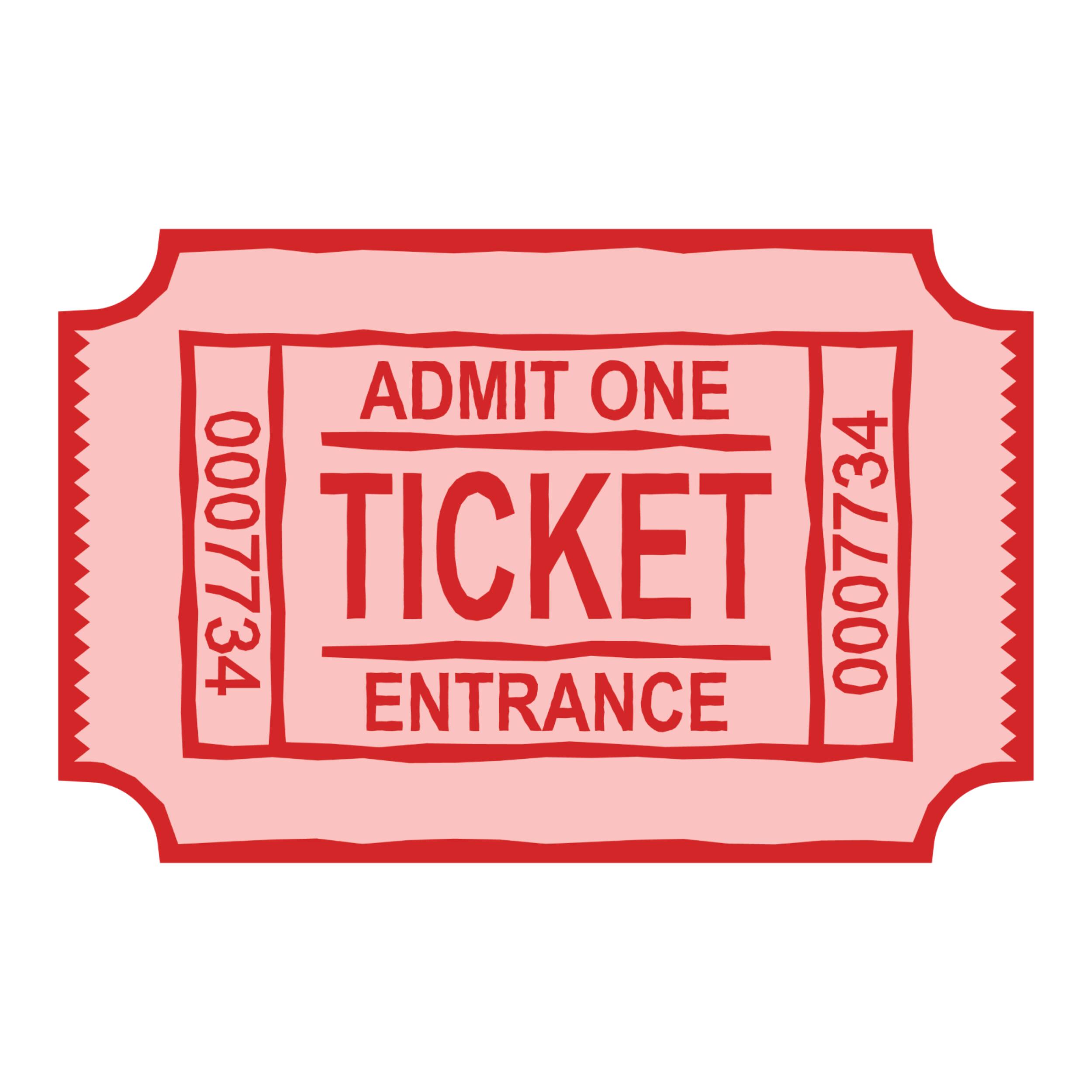 ADMIT ONE  
TICKET  
ENTRANCE  

0007734  
0007734