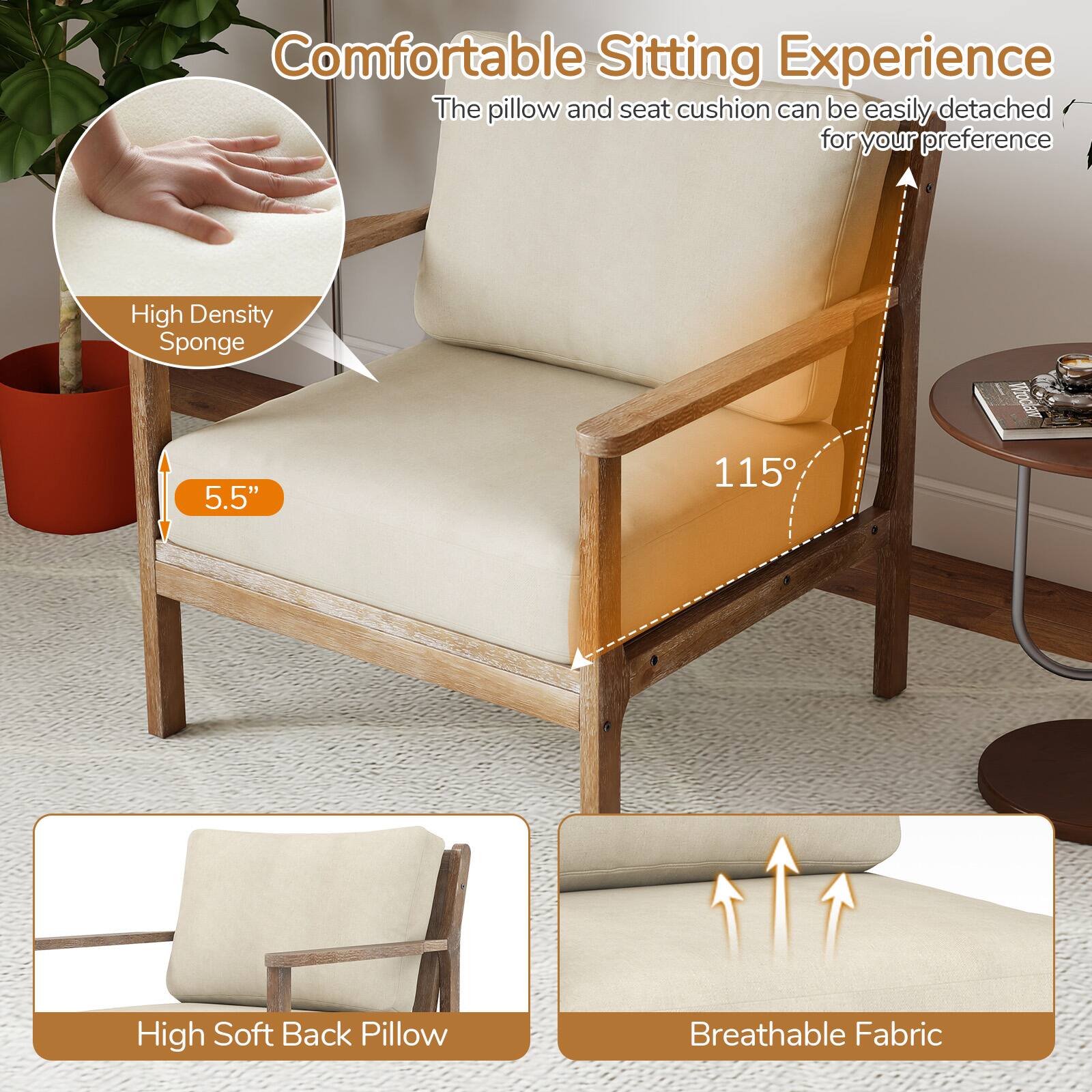 Comfortable Sitting Experience  
The pillow and seat cushion can be easily detached for your preference  

High Density Sponge 5.5"  
115° High Soft Back Pillow  
Breathable Fabric