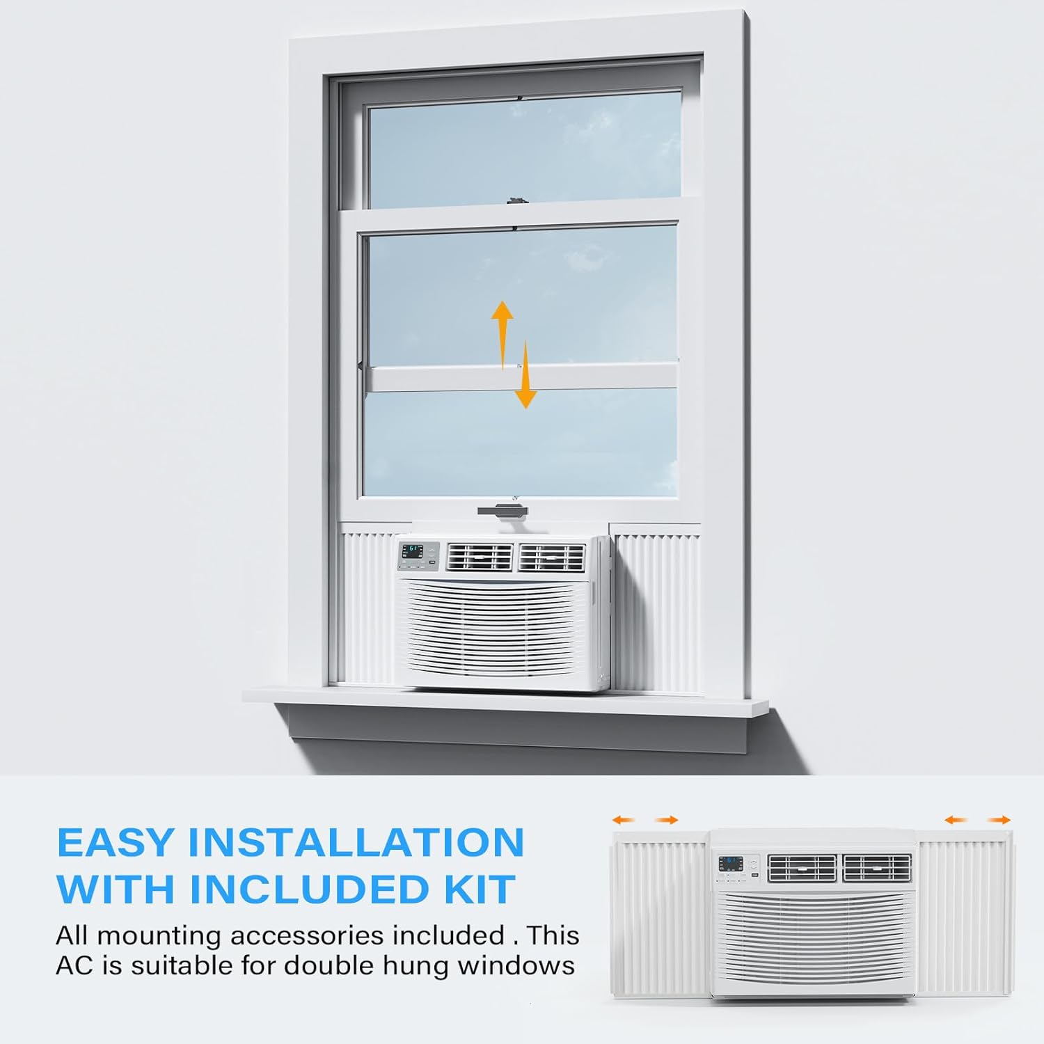 EASY INSTALLATION WITH INCLUDED KIT  
All mounting accessories included. This AC is suitable for double hung windows