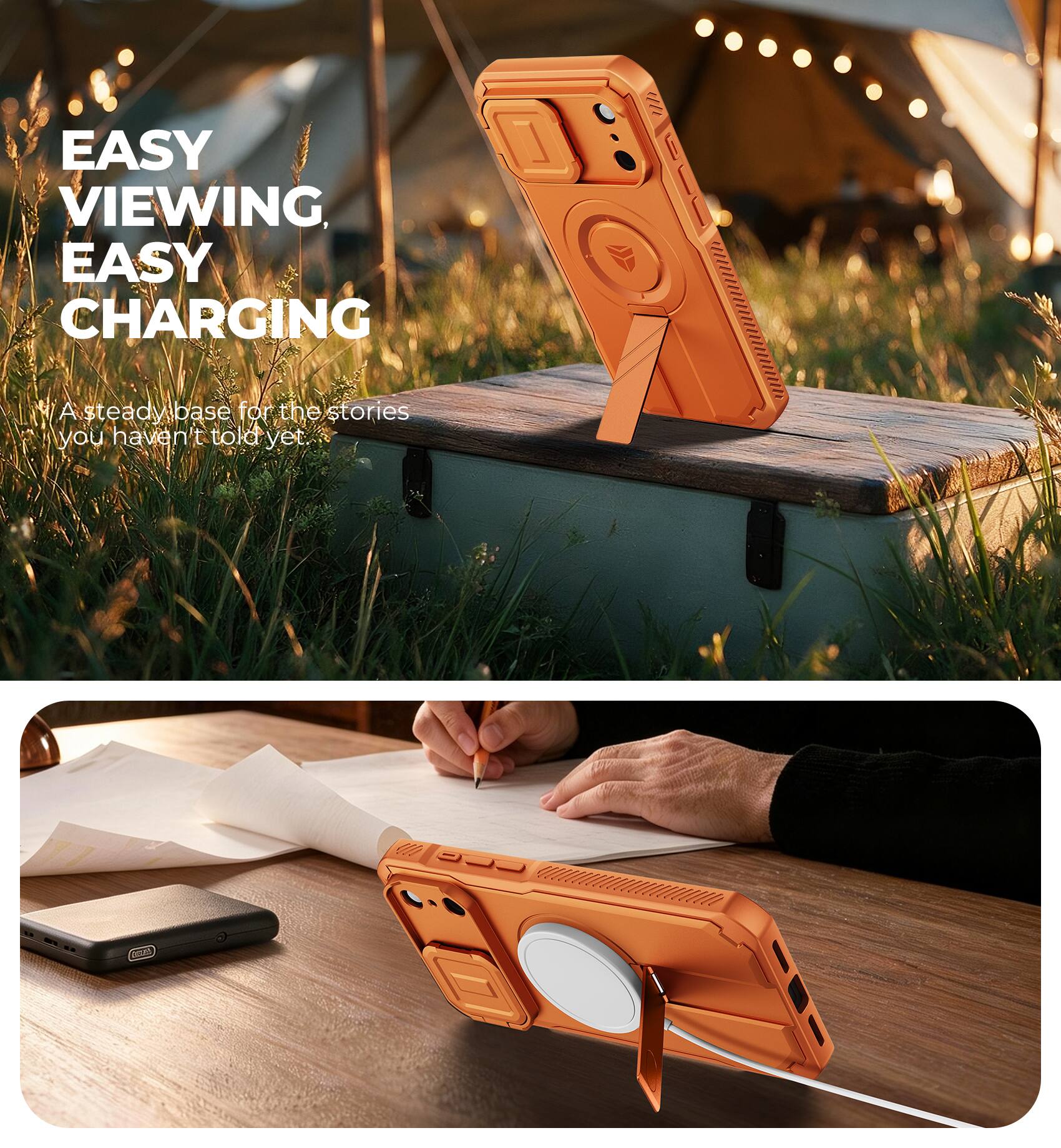 EASY VIEWING, EASY CHARGING

A steady base for the stories you haven't told yet.