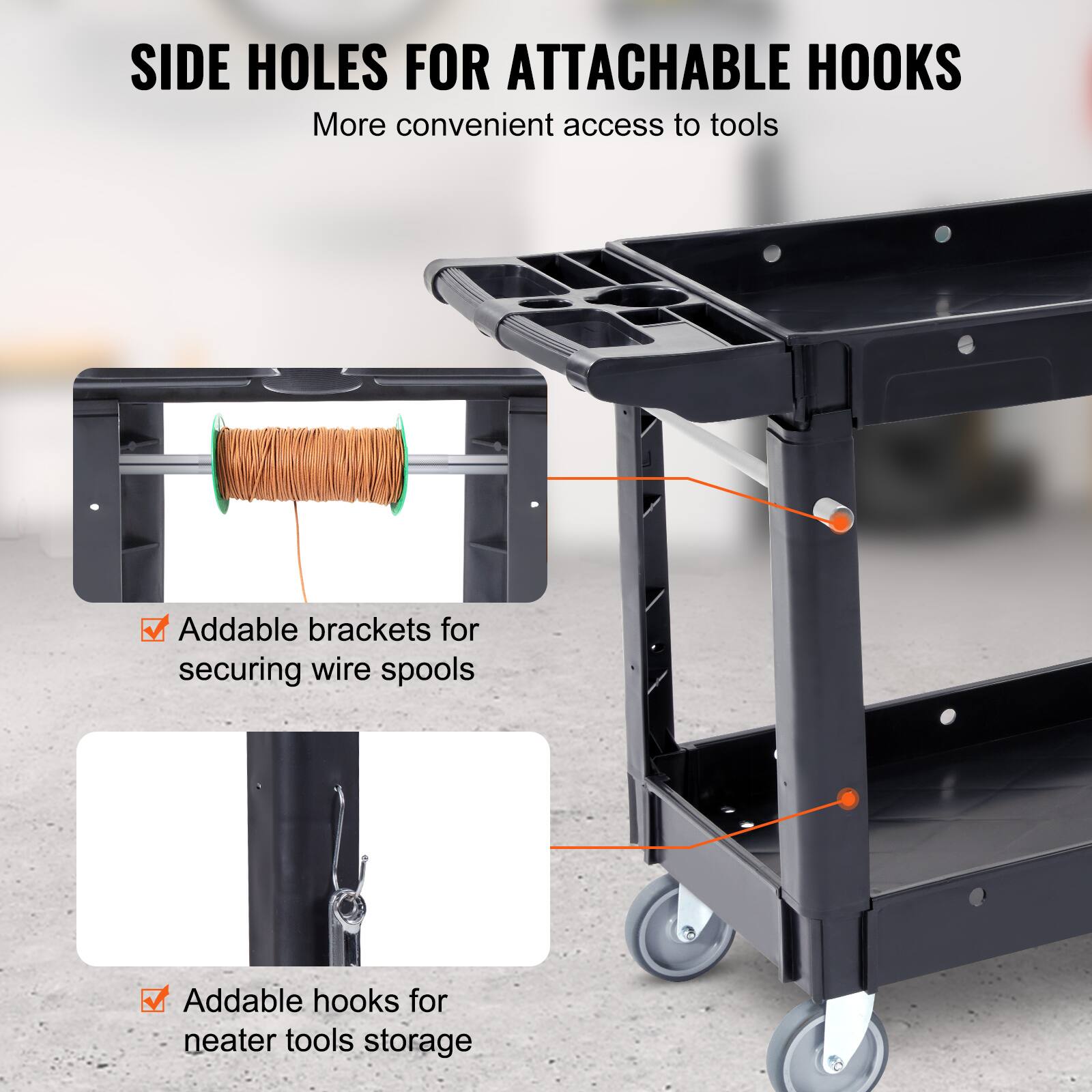 SIDE HOLES FOR ATTACHABLE HOOKS
More convenient access to tools
Addable brackets for securing wire spools
Addable hooks for neater tools storage