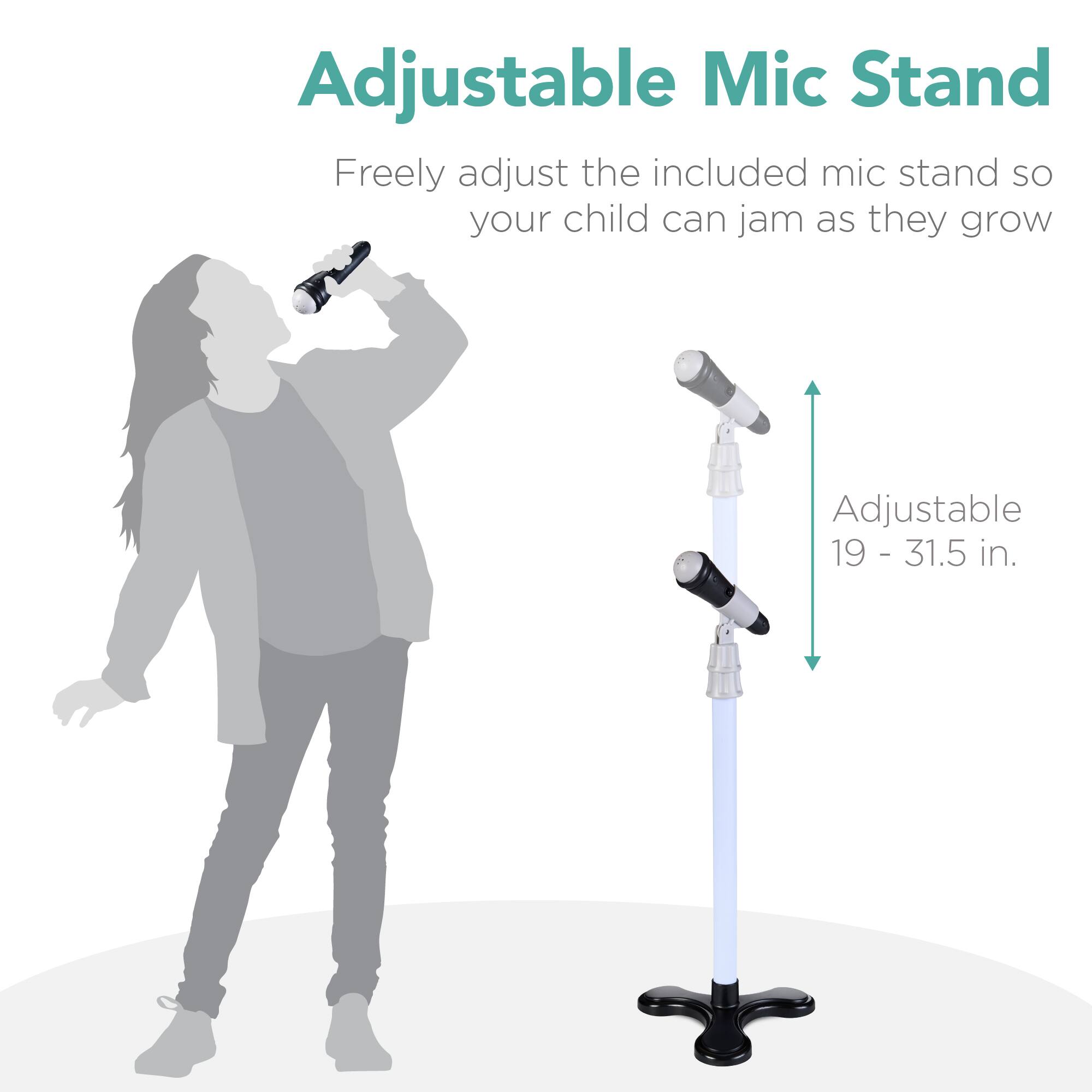 Adjustable Mic Stand  
Freely adjust the included mic stand so your child can jam as they grow  
Adjustable 19 - 31.5 in.