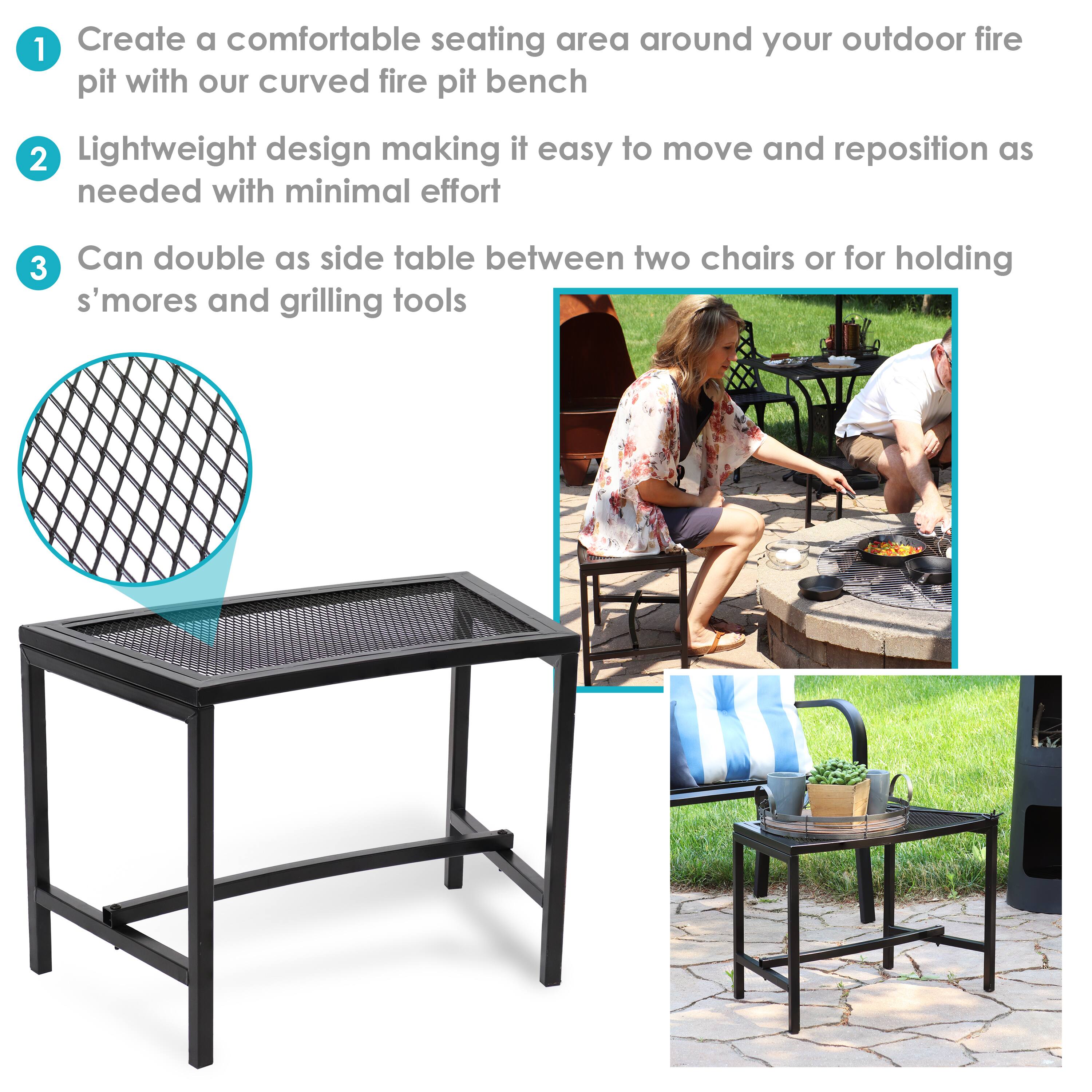 1. Create a comfortable seating area around your outdoor fire pit with our curved fire pit bench.
2. Lightweight design making it easy to move and reposition as needed with minimal effort.
3. Can double as a side table between two chairs or for holding s'mores and grilling tools.
