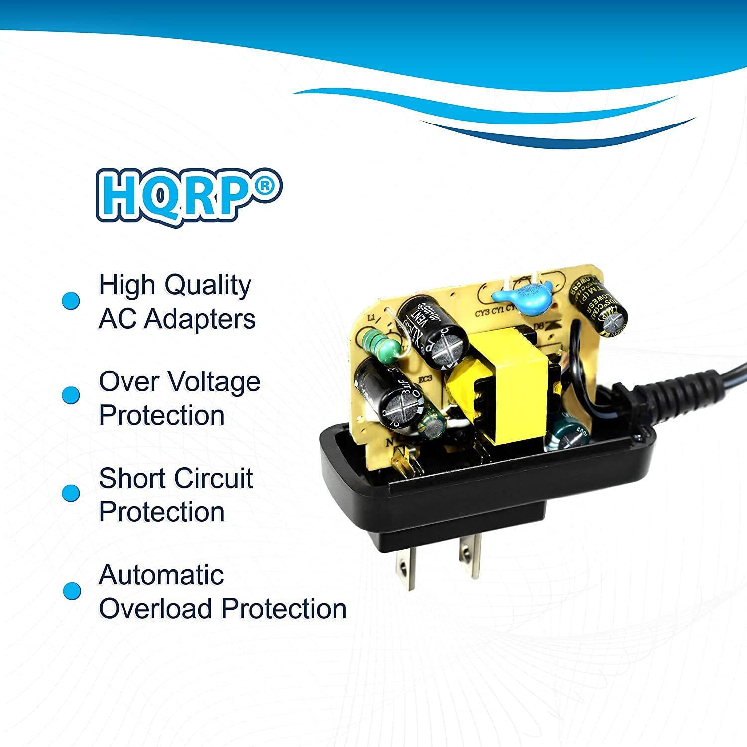 HQRP®

- High Quality AC Adapters
- Over Voltage Protection
- Short Circuit Protection
- Automatic Overload Protection