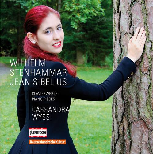 WILHELM STENHAMMAR  
JEAN SIBELIUS  

KLAVIERWERKE  
PIANO PIECES  

CASSANDRA WYSS  

DIGITAL  
CAPRICCIO  

Deutschlandradio Kultur