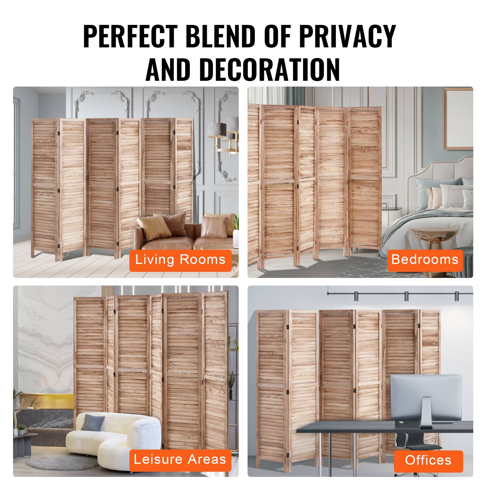 PERFECT BLEND OF PRIVACY AND DECORATION

Living Rooms  
Bedrooms  
Leisure Areas  
Offices