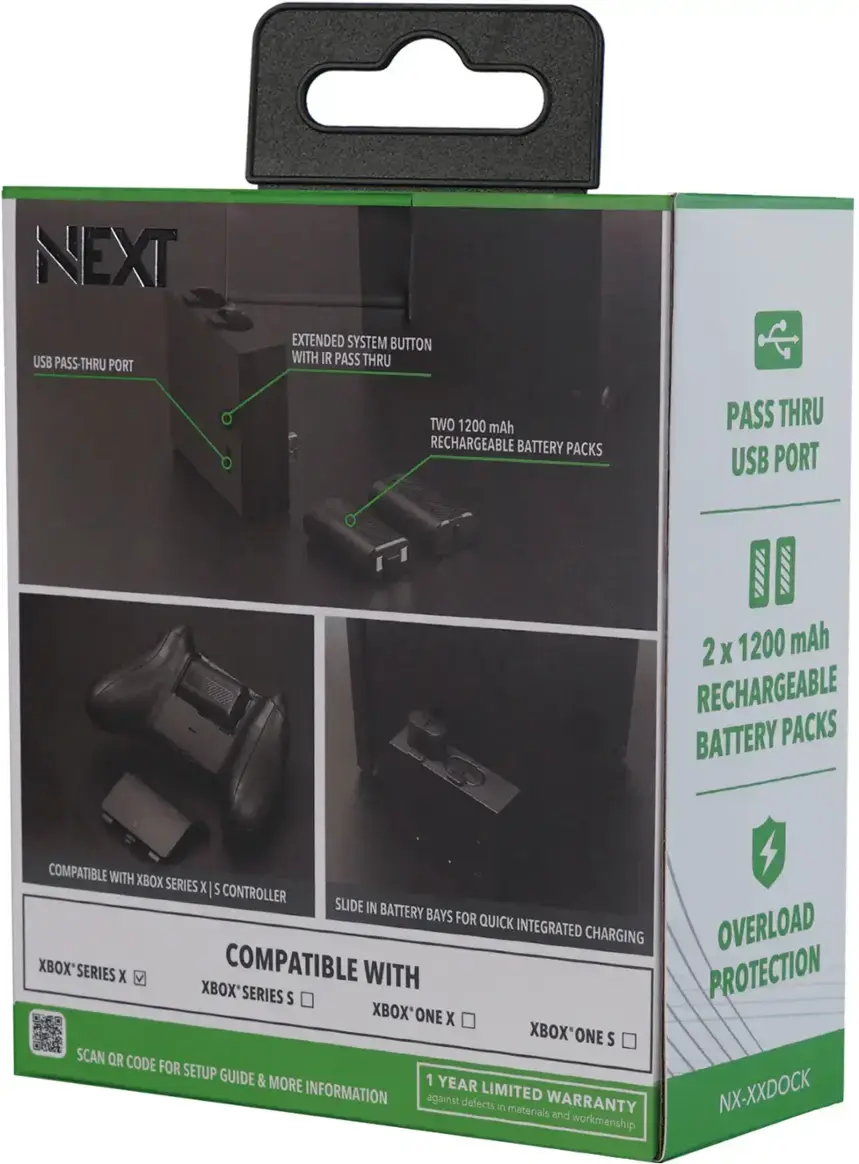 NEXT USB PASS-THRU PORT EXTENDED SYSTEM BUTTON WITH IR PASS THRU TWO 1200 mAh RECHARGEABLE BATTERY PACKS PASS THRU USB PORT 2 X 1200 mAh RECHARGEABLE BATTERY PACKS COMPATIBLE WITH XBOX SERIES X S CONTROLLER SLIDE IN BATTERY BAYS FOR QUICK INTEGRATED CHARGING OVERLOAD XBOX' SERIES X COMPATIBLE WITH PROTECTION XBOX* SERIES S XBOX'ONE ONE X XBOX'ONE S SCAN QR CODE FOR SETUP GUIDE & MORE 1 YEAR LIMITED WARRANTY AGAINST DEFECTS IN MATERIALS AND WORKMANSHIP