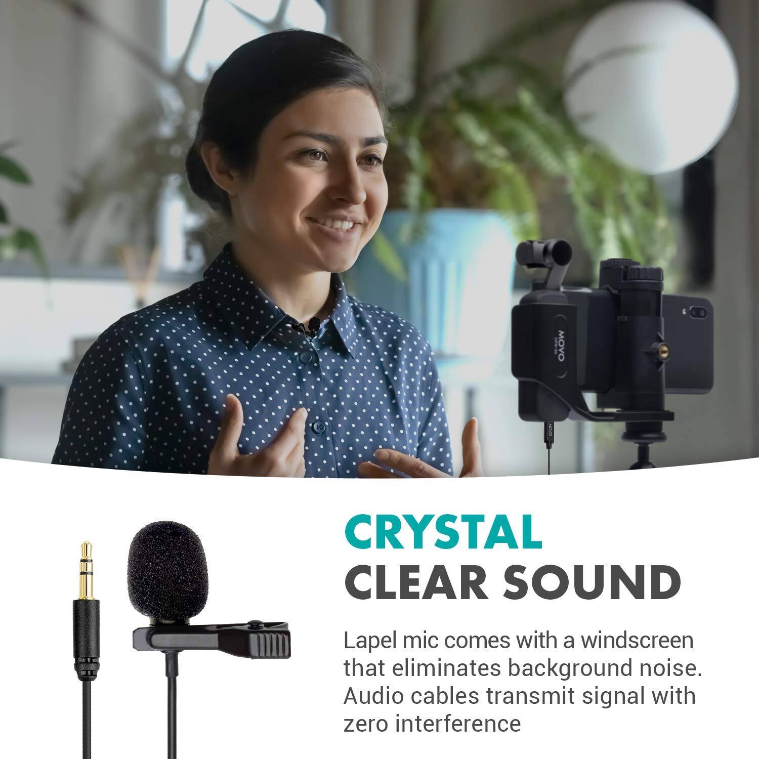 **CRYSTAL CLEAR SOUND**

Lapel mic comes with a windscreen that eliminates background noise. Audio cables transmit signal with zero interference.