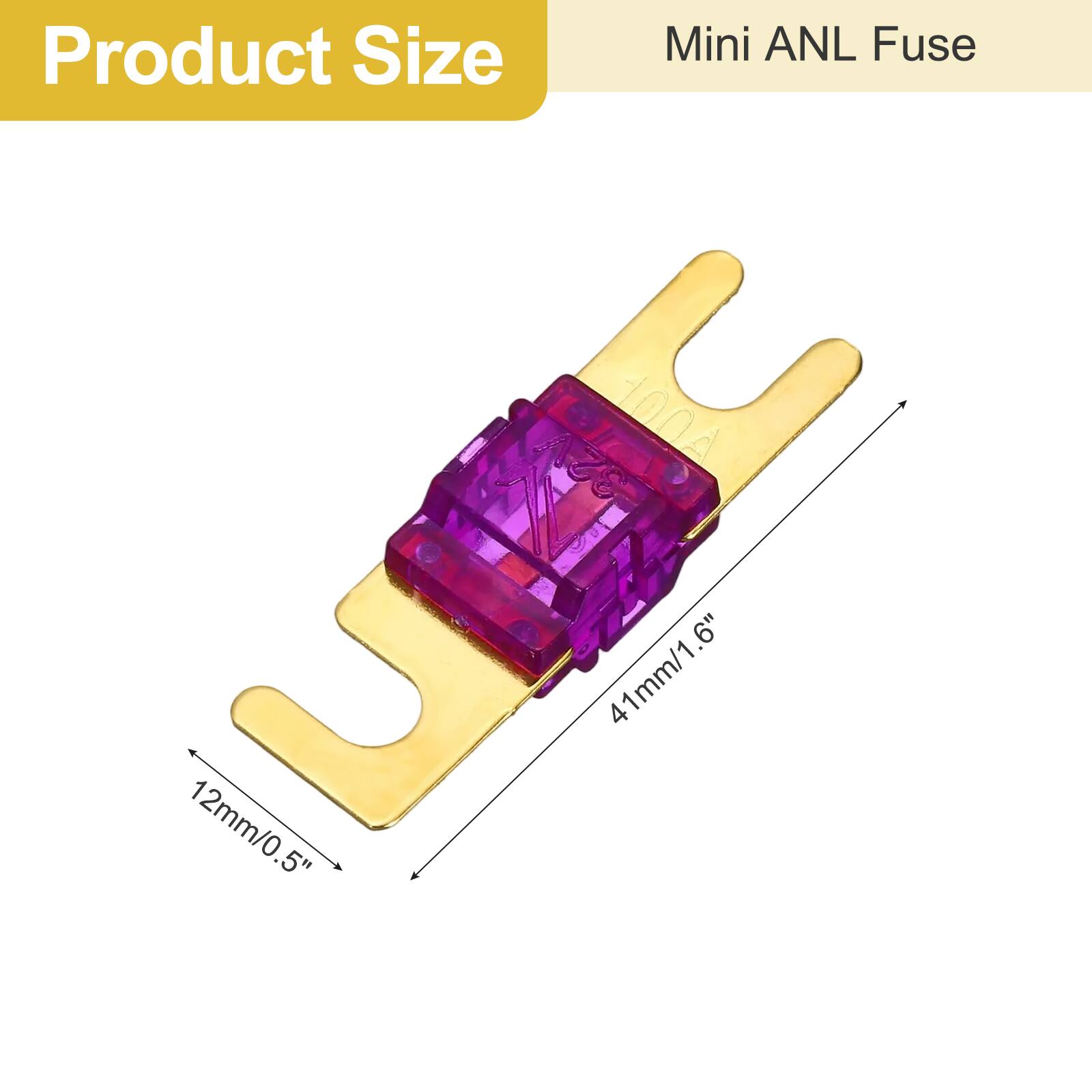 Product Size  
Mini ANL Fuse  
100A  
12mm/0.5"  
41mm/1.6"