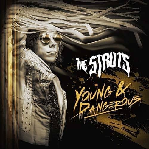 Struts - Young & Dangerous  - VINYL LP