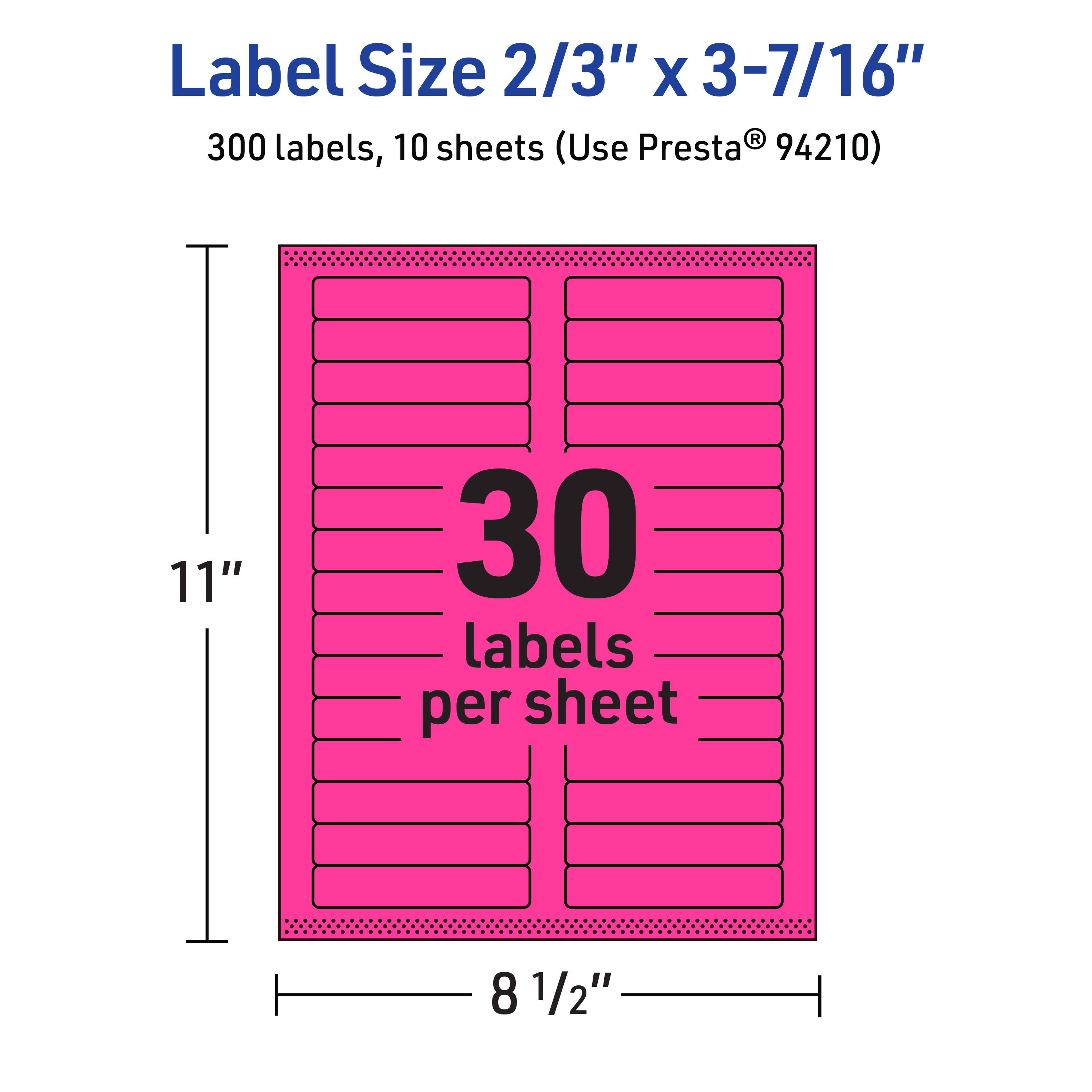 Label Size 2/3" x 3-7/16"  
300 labels, 10 sheets (Use Presta® 94210)  
11" x 8 1/2"  
30 labels per sheet
