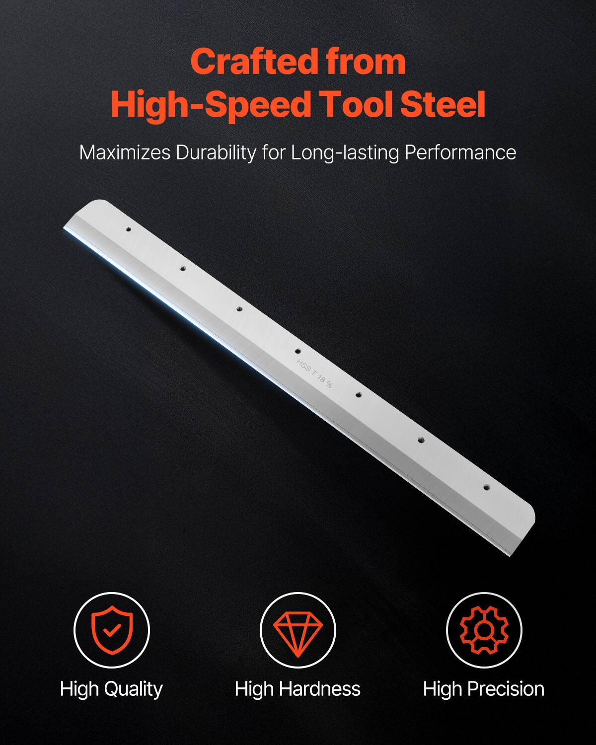Crafted from High-Speed Tool Steel  
Maximizes Durability for Long-lasting Performance  

HSS HSST18 % J 18 %  

High Quality  
High Hardness  
High Precision