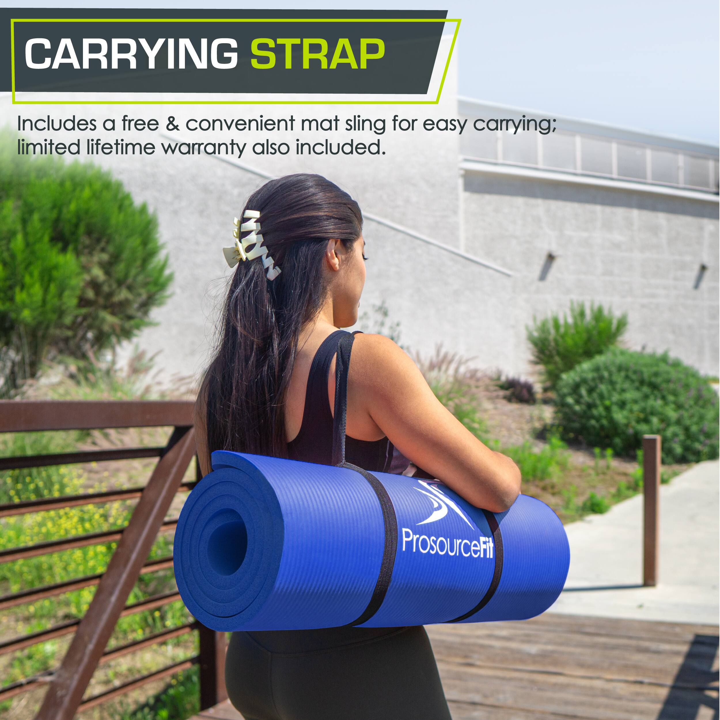 CARRYING STRAP
Includes a free & convenient mat sling for easy carrying; limited lifetime warranty also included.
ProsourceFit