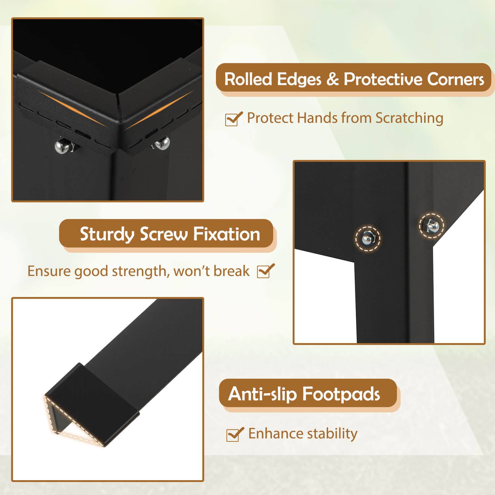 - Rolled Edges & Protective Corners
  - Protect Hands from Scratching

- Sturdy Screw Fixation
  - Ensure good strength, won't break

- Anti-slip Footpads
  - Enhance stability