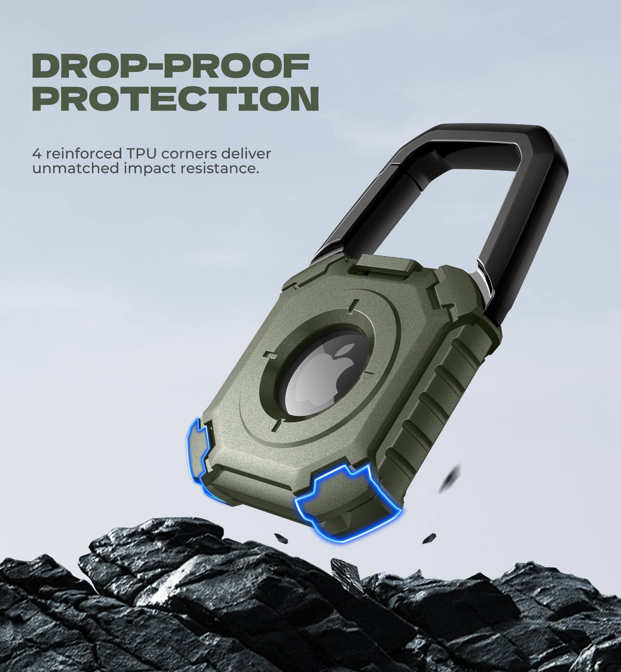 DROP-PROOF PROTECTION

4 reinforced TPU corners deliver unmatched impact resistance.