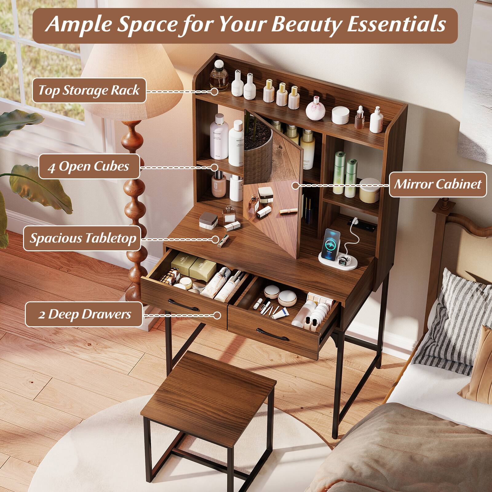 Ample Space for Your Beauty Essentials

- Top Storage Rack
- 4 Open Cubes
- Spacious Tabletop
- Mirror Cabinet
- 2 Deep Drawers