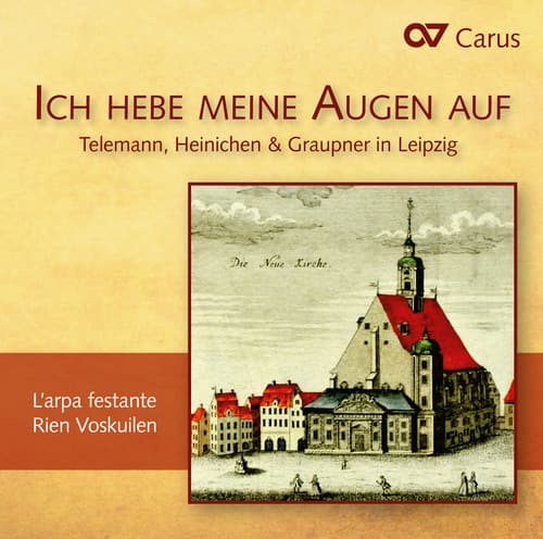 Telemann / L'Arpa Festante / Voskuilen / Winter - Telemann Heinichen & Graupner in Leipzig  - COMPACT DISCS