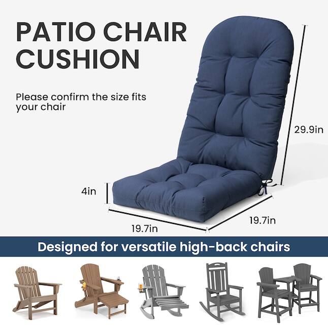 PATIO CHAIR CUSHION

Please confirm the size fits your chair

29.9in 4in 19.7in 19.7in

Designed for versatile high-back chairs