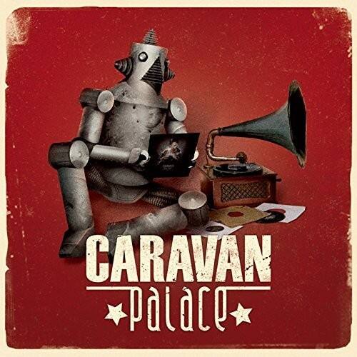 Front. Caravan Palace [LP].