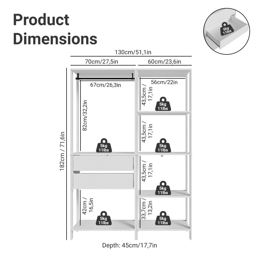 Product Dimensions

- 130cm/51.1in
- 70cm/27.5in
- 60cm/23.6in
- 182cm/71.6in
- 82cm/32.2in
- 67cm/26.3in
- 56cm/22in
- 43.5cm/17.1in
- 42cm/16.5in
- 33.7cm/13.2in

Depth: 45cm/17.7in

Weight Capacity: 5kg/11lbs