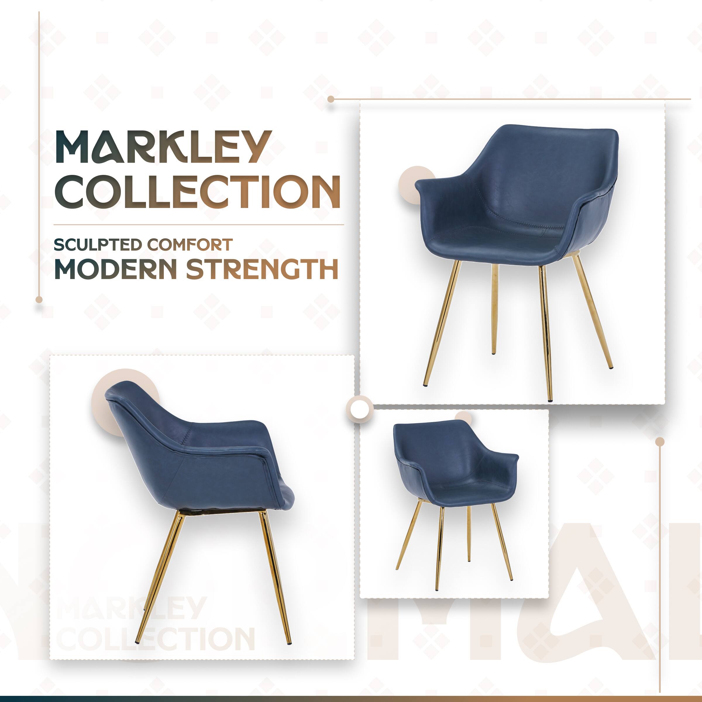 MARKLEY COLLECTION  
SCULPTED COMFORT  
MODERN STRENGTH