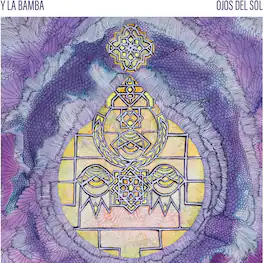 Y La Bamba - Ojos Del Sol - VINYL LP