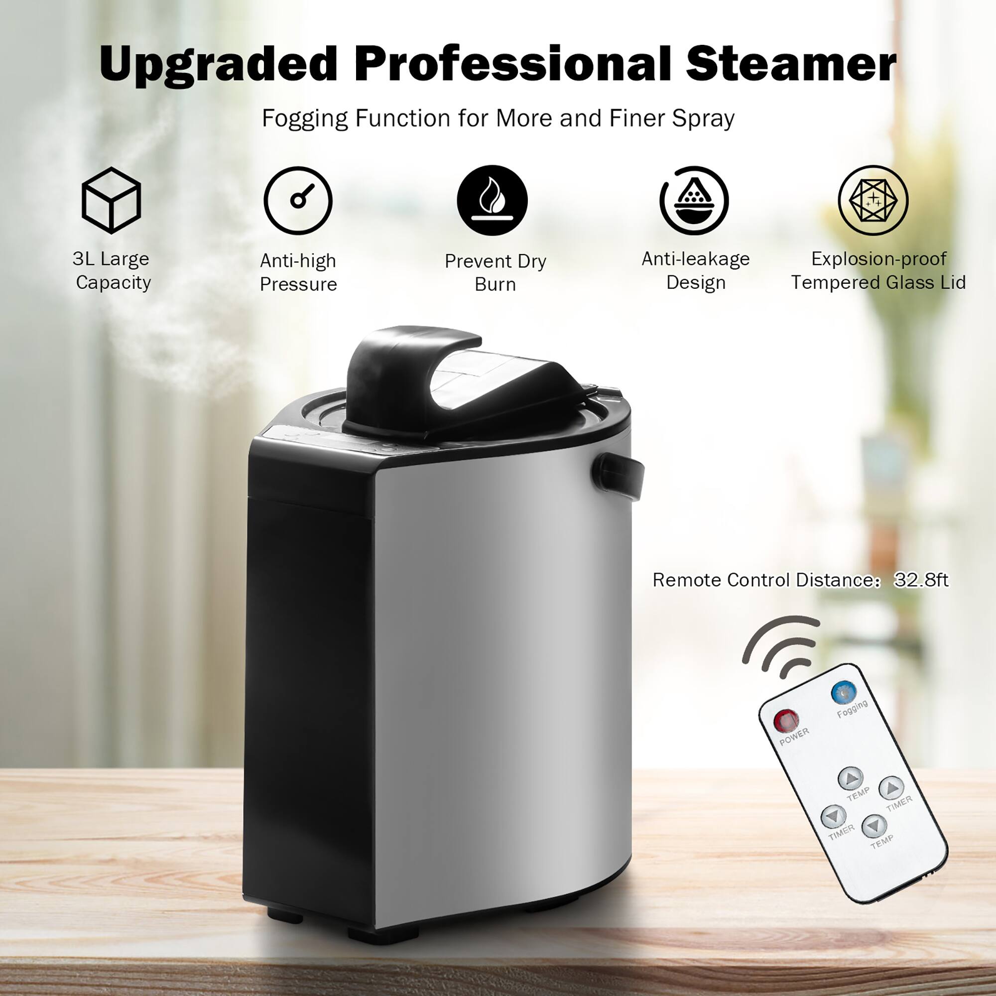 Upgraded Professional Steamer Fogging Function for More and Finer Spray 3L Large Capacity Anti-high Pressure Prevent Dry Burn Anti-leakage Explosion-proof Design Tempered Glass Lid Remote Control Distance: 32.8ft POWER Fogging TEMP TIMER Y TIMER Y TEMP