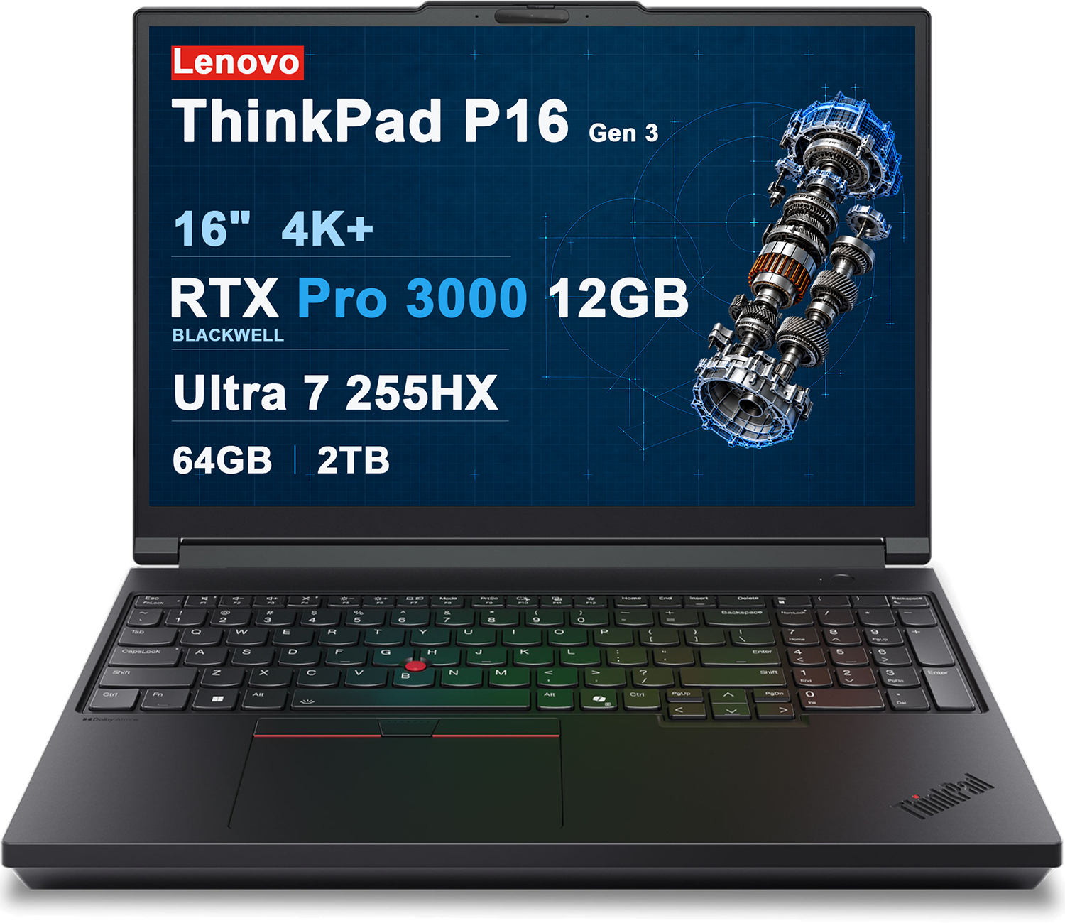 Lenovo ThinkPad P16 Gen 3  
16" 4K+ RTX Pro 3000 12GB BLACKWELL  
Ultra 7 255HX  
64GB | 2TB
