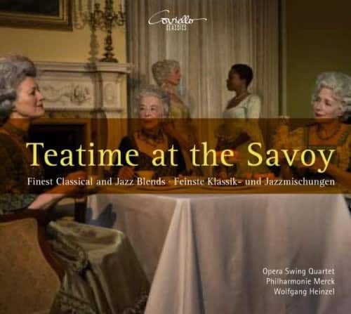 Rossini / Opera Swing Quartet / Merck / Heinzel - Teatime at the Savoy: Finest Classical & Jazz   - COMPACT DISCS [CD] price history on PriceWatchPro
