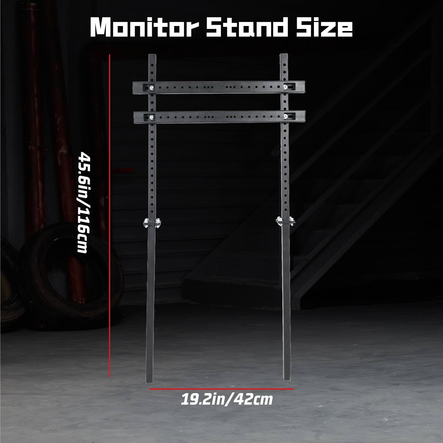 Monitor Stand Size  
45.6in/116cm  
19.2in/42cm
