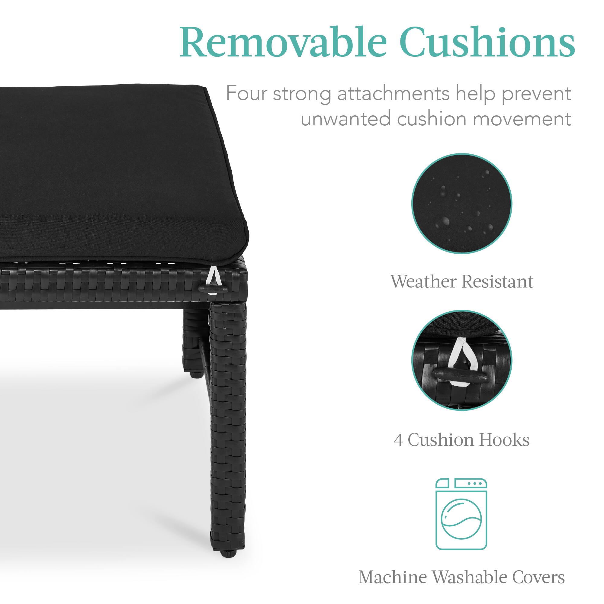 Removable Cushions

Four strong attachments help prevent unwanted cushion movement

Weather Resistant

4 Cushion Hooks

Machine Washable Covers