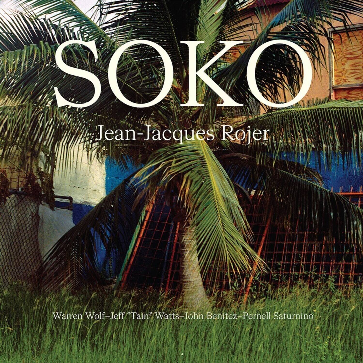 SOKO  
Jean-Jacques Rojer  

Warren Wolf - Jeff "Tain" Watts - John Benitez - Pernell Saturnino