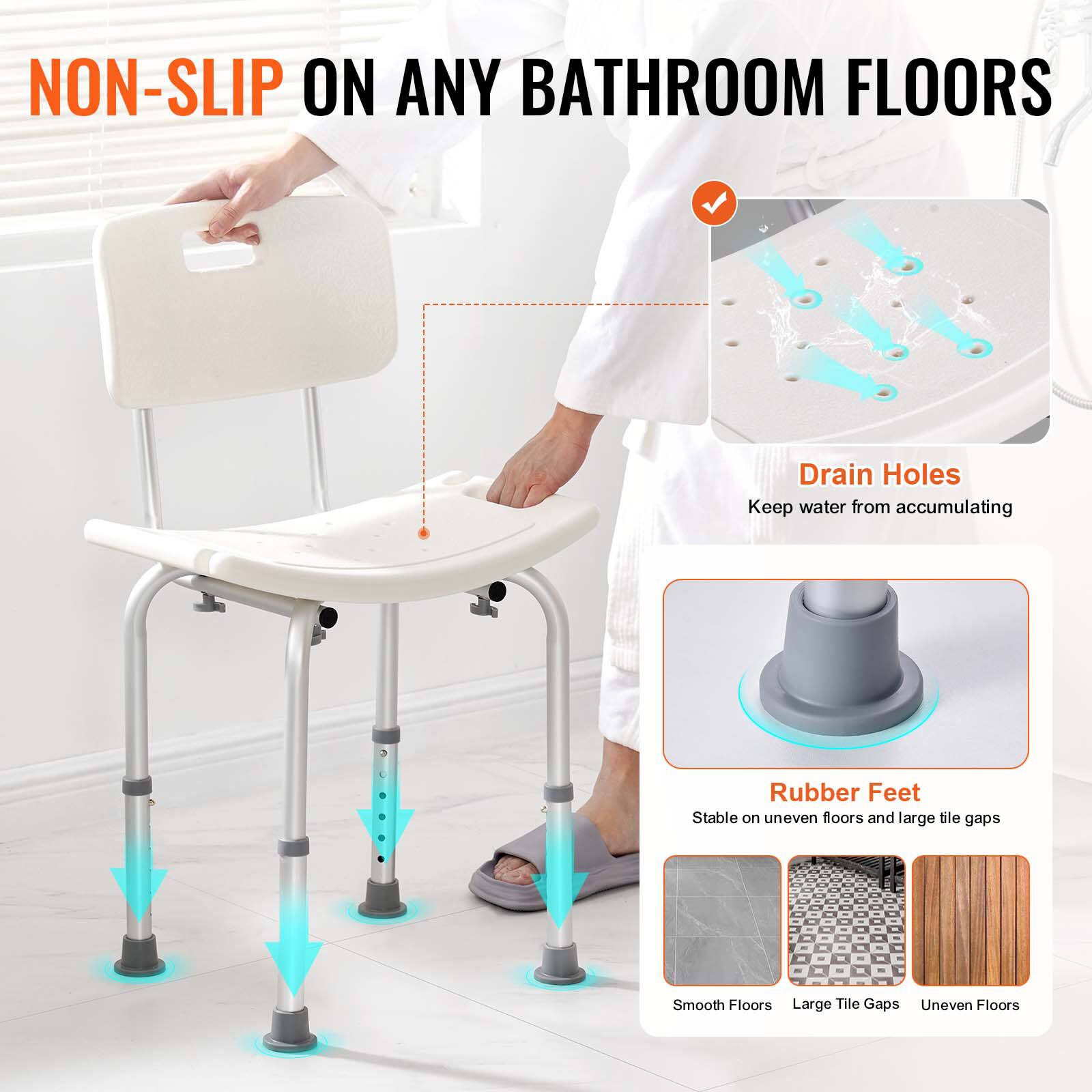 NON-SLIP ON ANY BATHROOM FLOORS

Drain Holes
Keep water from accumulating

Rubber Feet
Stable on uneven floors and large tile gaps

Smooth Floors
Large Tile Gaps
Uneven Floors