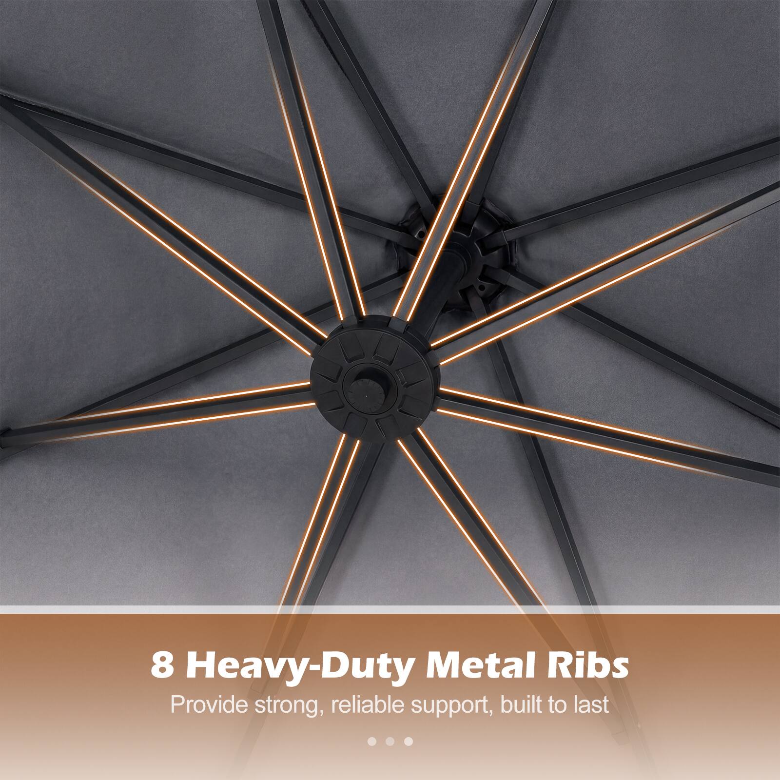 8 Heavy-Duty Metal Ribs Provide strong, reliable support, built to last